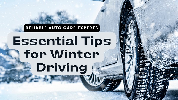 essential tips for winter driving